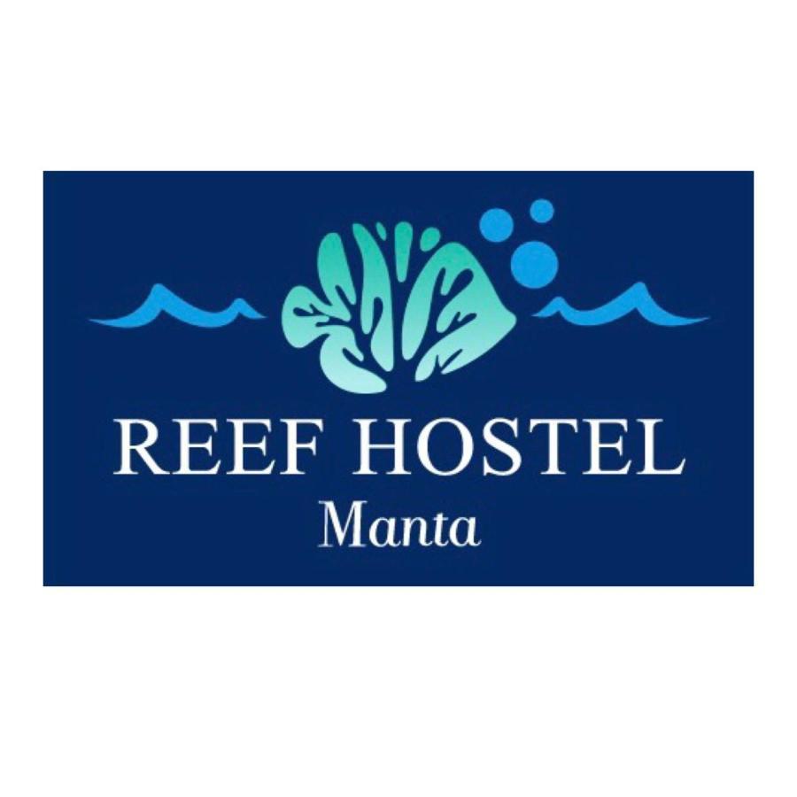Reef Hostel Манта Екстериор снимка